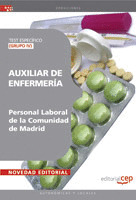 AUXILIAR DE ENFERMERÍA (GRUPO IV) PERSONAL LABORAL DE LA COMUNIDAD DE MADRID. TE