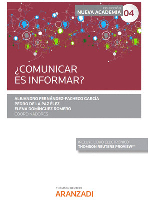 ¿COMUNICAR ES INFORMAR (PAPEL + E-BOOK)