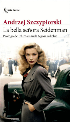 BELLA SEÑORA SEIDENMAN, LA