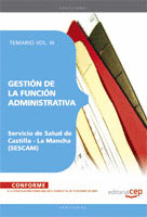 GESTIÓN DE LA FUNCIÓN ADMINISTRATIVA. SERVICIO DE SALUD DE CASTILLA-LA MANCHA (S