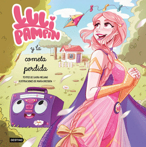 LULI PAMPIN Y LA COMETA PERDIDA