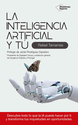 INTELIGENCIA ARTIFICIAL Y TÚ, LA