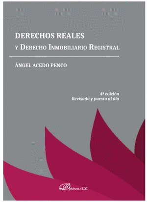 DERECHOS REALES Y DERECHO INMOBILIARIO REGISTRAL