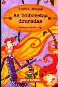 BOLBORETAS DOURADAS, AS