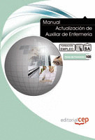 ACTUALIZACIÓN DE AUXILIAR DE ENFERMERÍA. FORMACIÓN PARA EL EMPLEO