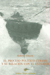 PROCESO POLITICO CUBANO Y SU RELACION CON EL EXTERIOR