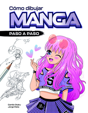 CÓMO DIBUJAR MANGA PASO A PASO
