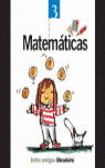 MATEMATICAS 3º EP ENTRE AMIGOS