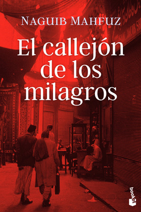 CALLEJÓN DE LOS MILAGROS, EL