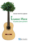 LOUREIRO VERDE. 50 PEZAS PARA GUITARRA