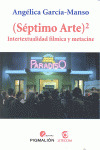 SEPTIMO ARTE INTERTEXTUALIDAD FILMICA