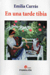 EN UNA TARDE TIBIA
