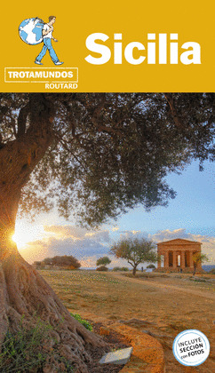 SICILIA. GUÍA TROTAMUNDOS ROUTARD (2019)