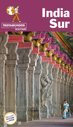 INDIA SUR. GUÍA TROTAMUNDOS ROUTARD (2020)
