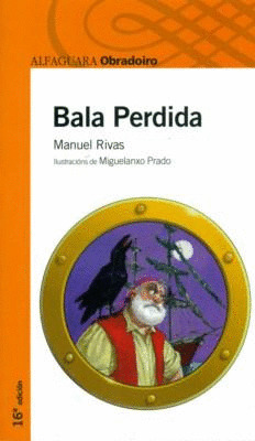 BALA PERDIDA (GALEGO)
