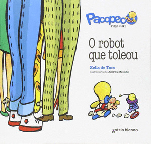 PACOPECO PEQUENEIRO-O ROBOT QUE TOLEOU