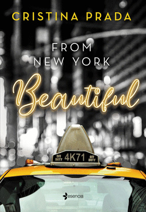 FROM NEW YORK. BEAUTIFUL  (SERIE FROM NEW YORK, 1)