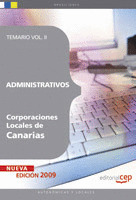 ADMINISTRATIVOS CORPORACIONES LOCALES DE CANARIAS. TEMARIO VOL. II.