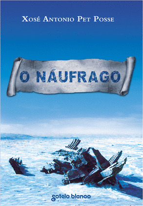 NÁUFRAGO, O