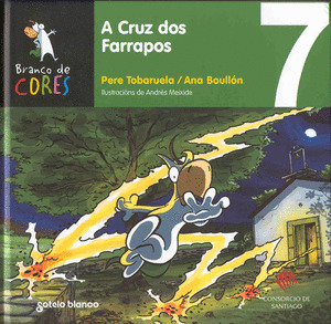 CRUZ DOS FARRAPOS, A