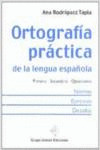 ORTOGRAFÍA PRÁCTICA