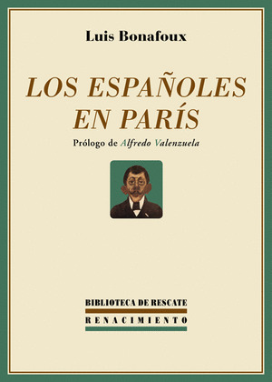 ESPAÑOLES EN PARÍS, LOS