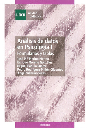 ANALISIS DE DATOS EN PSICOLOGIA I. FORMULARIOS Y TABLAS