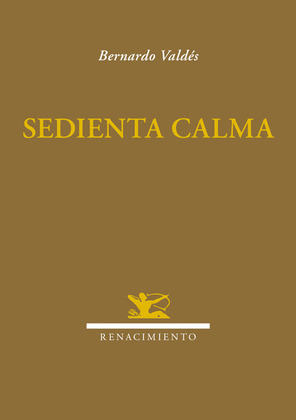 SEDIENTA CALMA
