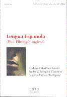 LENGUA ESPAÑOLA. ( PARA FILOLOGIA INGLESA )