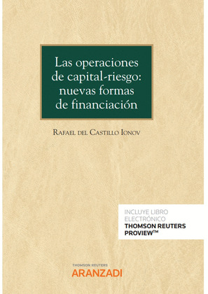 LAS OPERACIONES DE CAPITAL-RIESGO: NUEVA FORMAS DE FINANCIACIÓN (