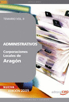 ADMINISTRATIVOS CORPORACIONES LOCALES DE ARAGÓN. TEMARIO VOL. II.