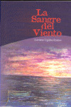 LA SANGRE DEL VIENTO