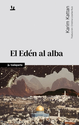 EDÉN AL ALBA, EL