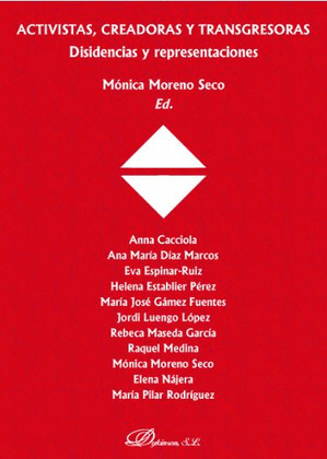 ACTIVISTAS, CREADORAS Y TRANSGRESORAS