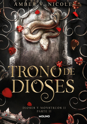 TRONO DE DIOSES. (DIOSES Y MONSTRUOS II. PARTE II)