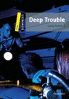 DEEP TROUBLE (+MULTIROM)