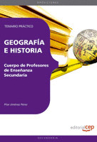 CUERPO DE PROFESORES DE ENSEÑANZA SECUNDARIA. GEOGRAFÍA E HISTORIA.TEMARIO PRÁCT