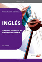 CUERPO DE PROFESORES DE ENSEÑANZA SECUNDARIA. INGLÉS. PROGRAMACIÓN DIDÁCTICA