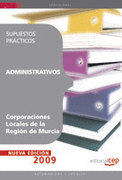 ADMINISTRATIVOS CORPORACIONES LOCALES DE LA REGIÓN DE MURCIA. SUPUESTOS PRÁCTICO