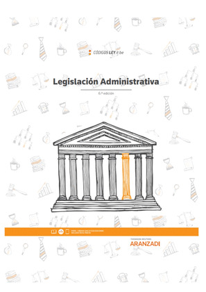 LEGISLACIÓN ADMINISTRATIVA (LEYITBE) 5ª ED. 2022