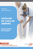 AUXILIAR DE CASA DE AMPARO AYUNTAMIENTO DE ZARAGOZA. TEMARIO PARTE JURÍDICA