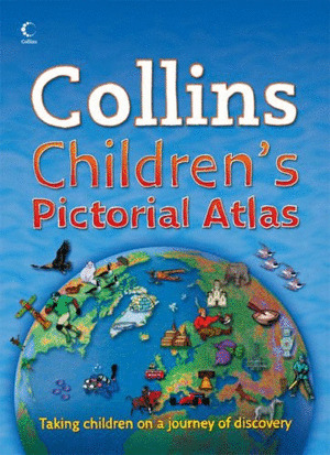 COLLINS CHILDREN'S PICTORIAL ATLAS