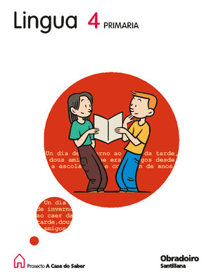 LINGUA, 4º PRIMARIA. PROXECTO A CASA DO SABER, (2008)