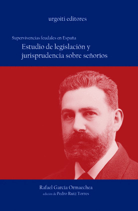 SUPERVIVENCIAS FEUDALES ESPAÑA