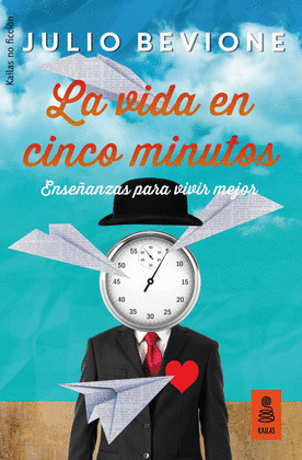 VIDA EN CINCO MINUTOS, LA