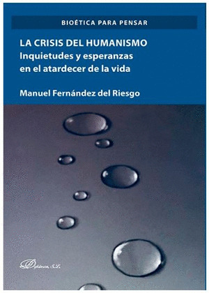 LA CRISIS DEL HUMANISMO
