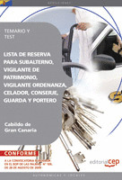 LISTA DE RESERVA PARA SUBALTERNO, VIGILANTE DE PATRIMONIO, VIGILANTE ORDENANZA,