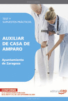 AUXILIAR DE CASA DE AMPARO AYUNTAMIENTO DE ZARAGOZA. TEST Y SUPUESTOS PRÁCTICOS