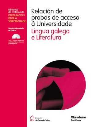 SELECTIVIDADE, LINGUA GALEGA E LITERATURA. RELACION DE ACCESO A UNIVERSIDADE