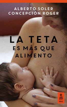 LA TETA ES M?S QUE ALIMENTO
